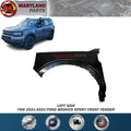 For 2021-2023 Ford Bronco Sport Left Front Fender Driver Side LH