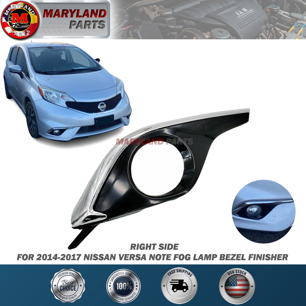 For 2014-2017 Nissan Versa Note Passenger RH Fog Lamp Bezel Finisher 62256-9MB0H