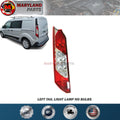 For 2014-2020 Ford Transit Connect Tail Light Lamp Left Driver Side No Bulbs
