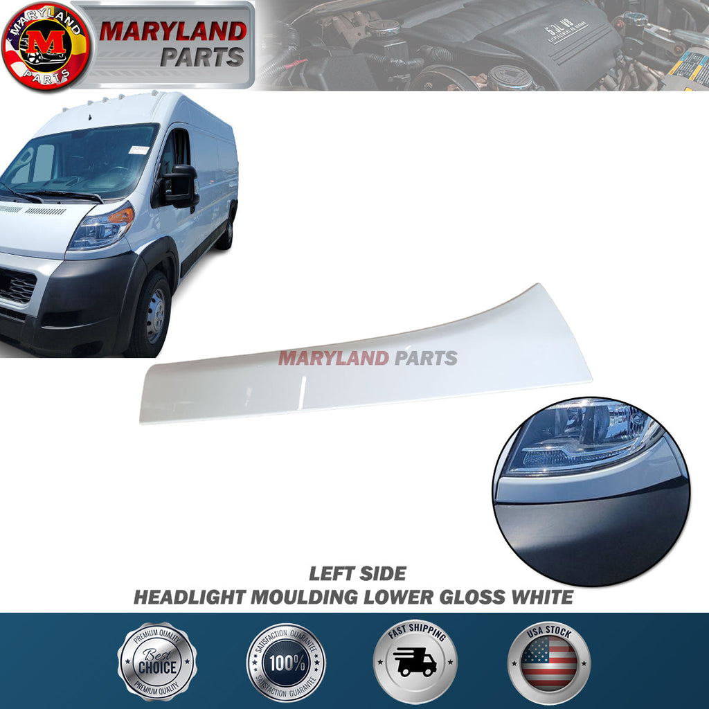 For 2014-2022 RAM Promaster Left Headlight Moulding Lower Driver Side LH