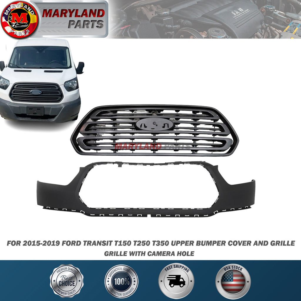 For 2015-2019 Ford Transit Upper Bumper Cover and Grille - T150 T250 T350