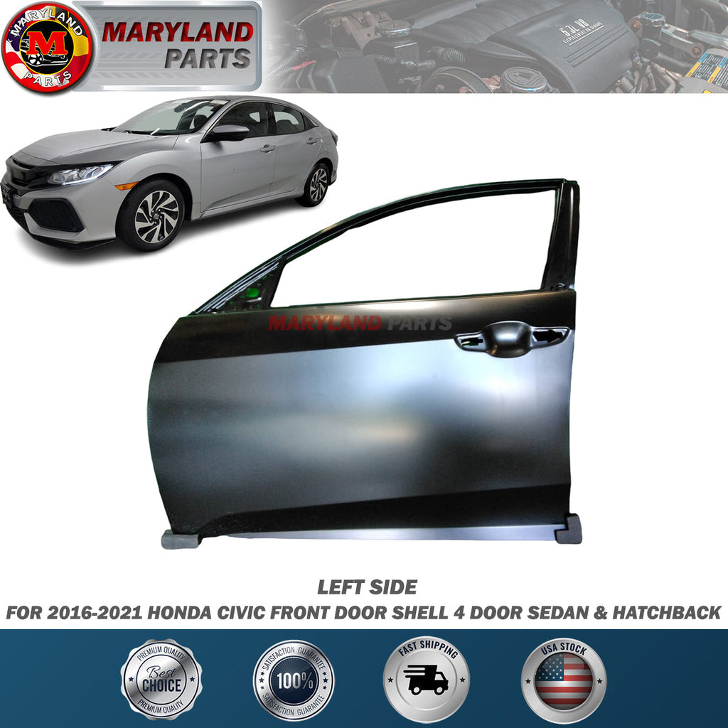 For 2016-2021 Honda Civic Left Front Door Shell 4 Door Sedan & Hatchback