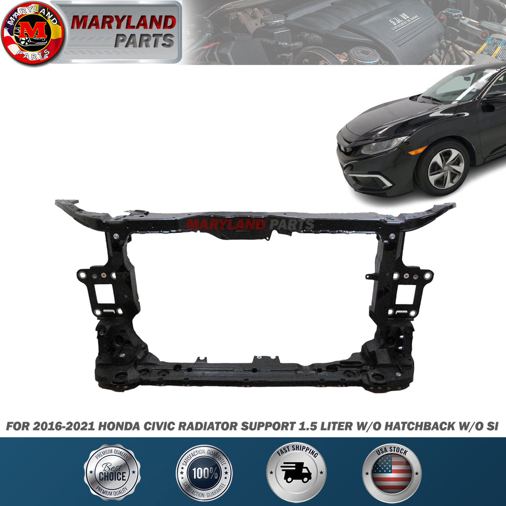 For 2016-2021 Honda Civic Radiator Support 1.5L