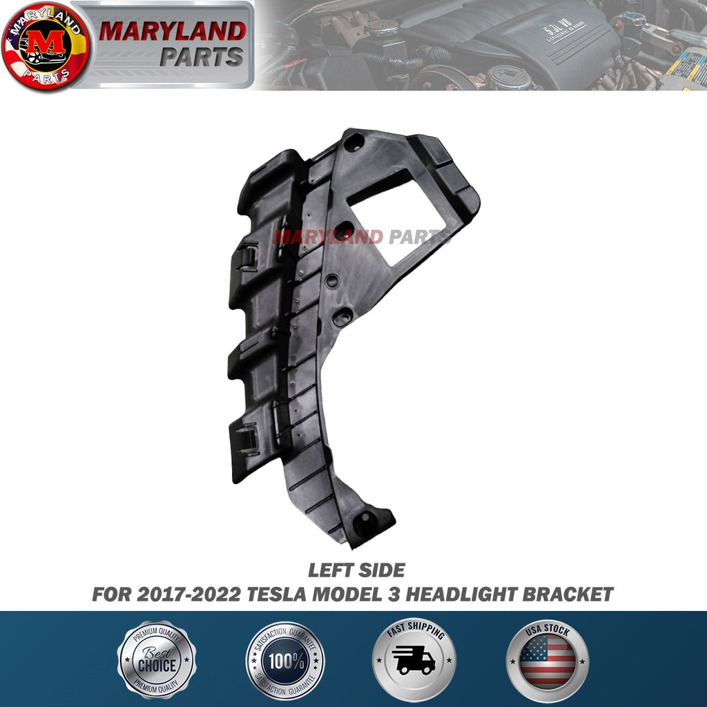 For 2017-2022 Tesla Model 3 Left Headlight Bracket Driver Side LH