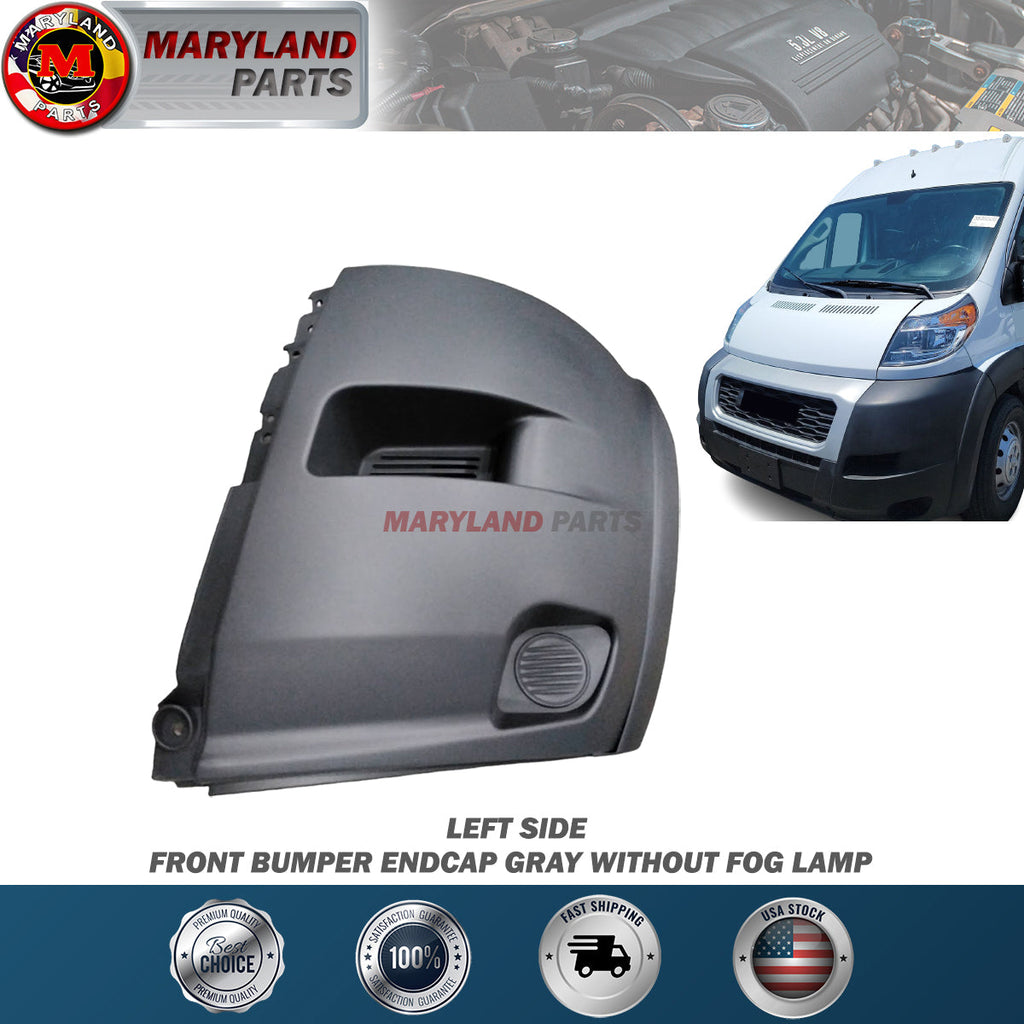 For 2014-2018 RAM Promaster Front Left Bumper Endcap Gray Without Fog Lamp