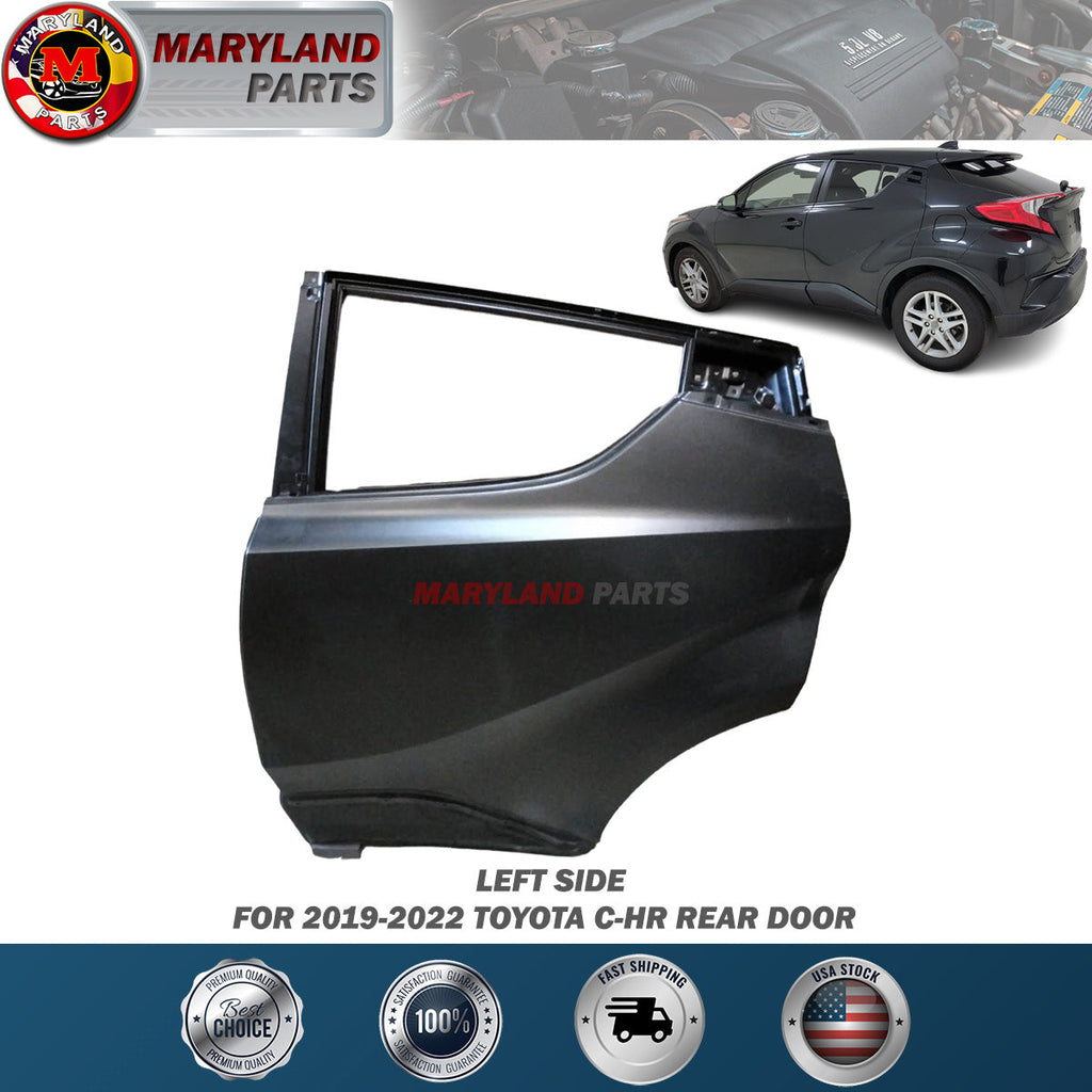 For 2019-2022 Toyota C-HR Left Rear Door Driver Side LH