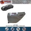 For 2017-2023 Tesla Model 3 Left Rear Door Driver Side LH