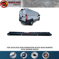 For 2018-2022 RAM Promaster Black Rear Bumper With Sensor Holes