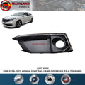 For 2019-2021 Honda Civic Left Fog Lamp Cover (EX/EX-L/TOURING)