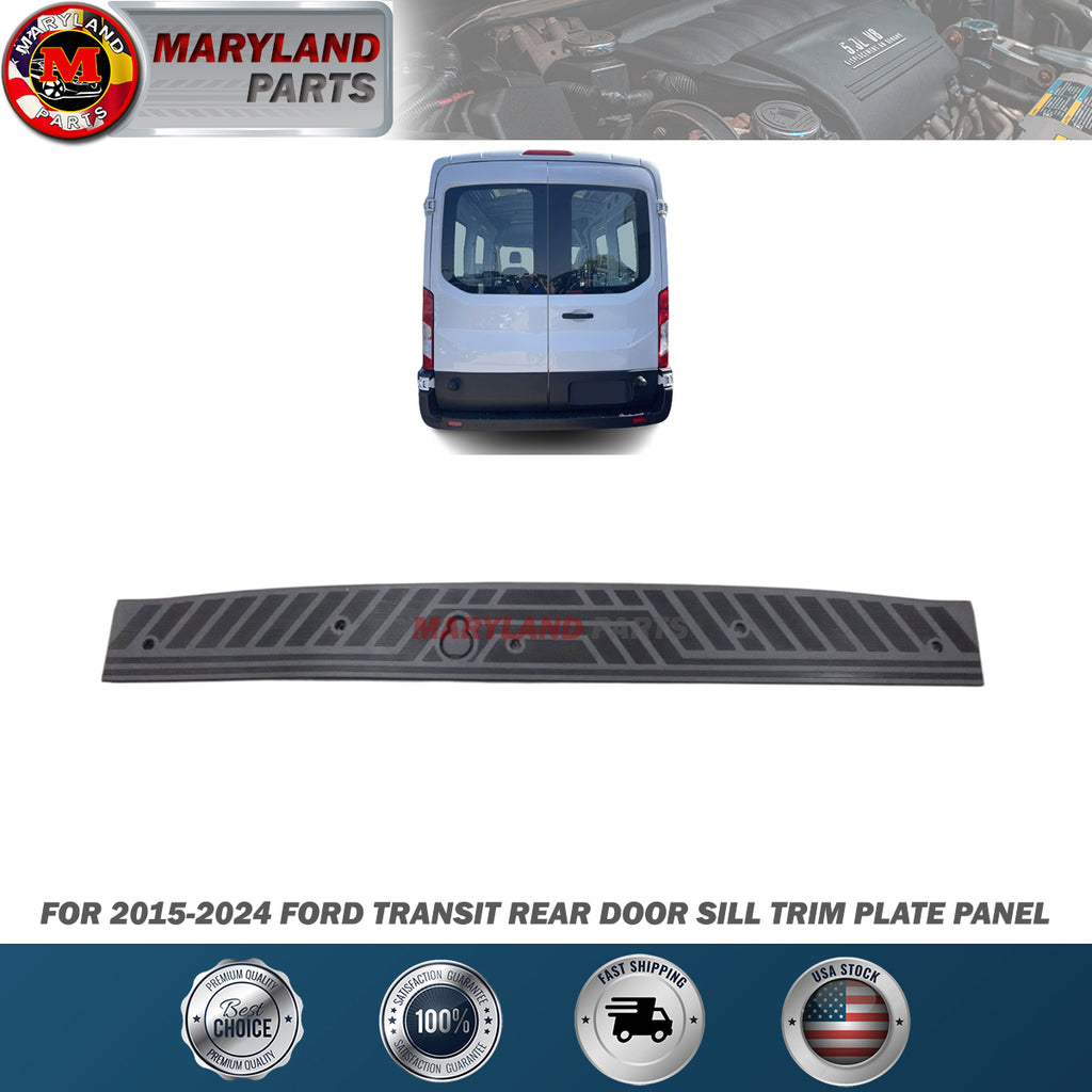 For 2015-2024 Ford Transit Rear Door Sill Trim Plate Panel