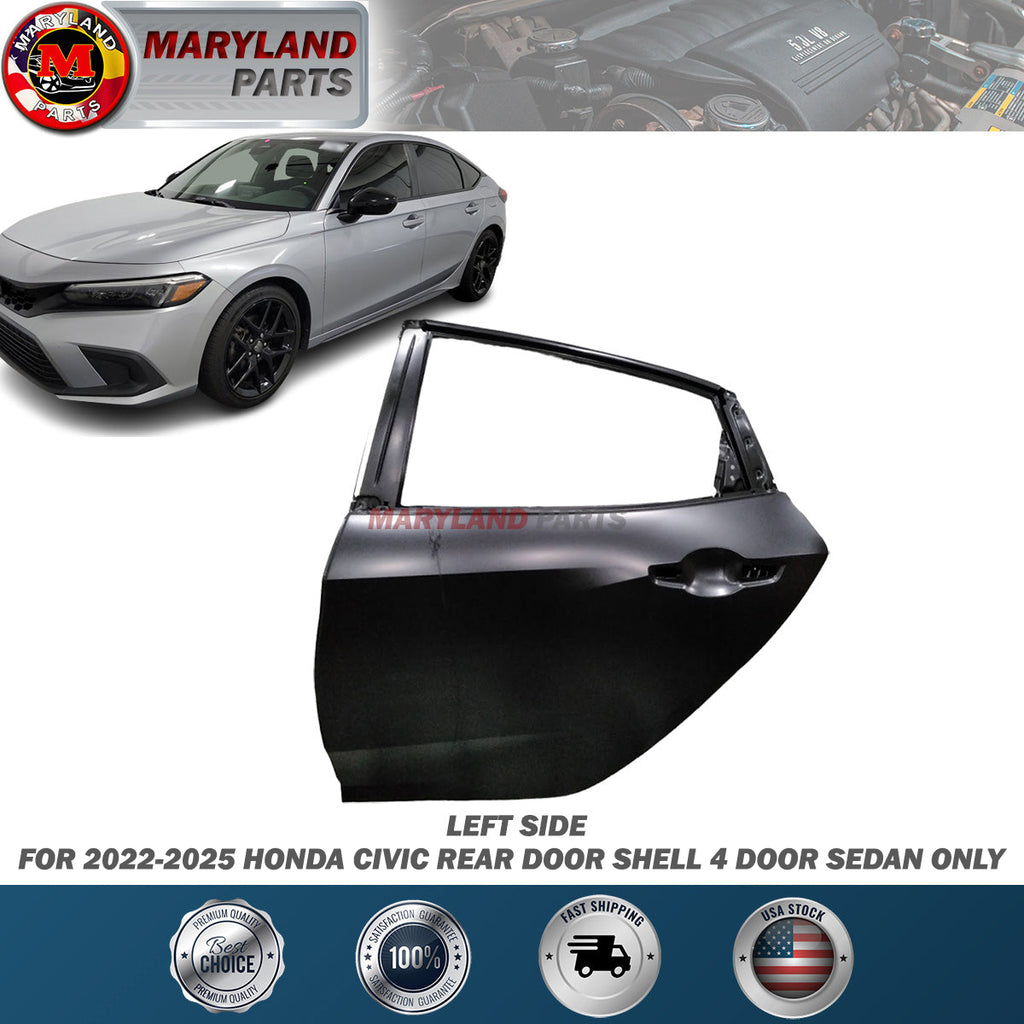 For 2022-2025 Honda Civic Left Rear Door Shell 4 Door Sedan Only