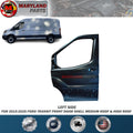 For 2015-2026 Ford Transit Left Front Door Shell Medium Roof and High Roof