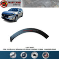 For 2023-2026 Honda CRV Left Rear Fender Flare Trim Molding - Wheel Arch Trim