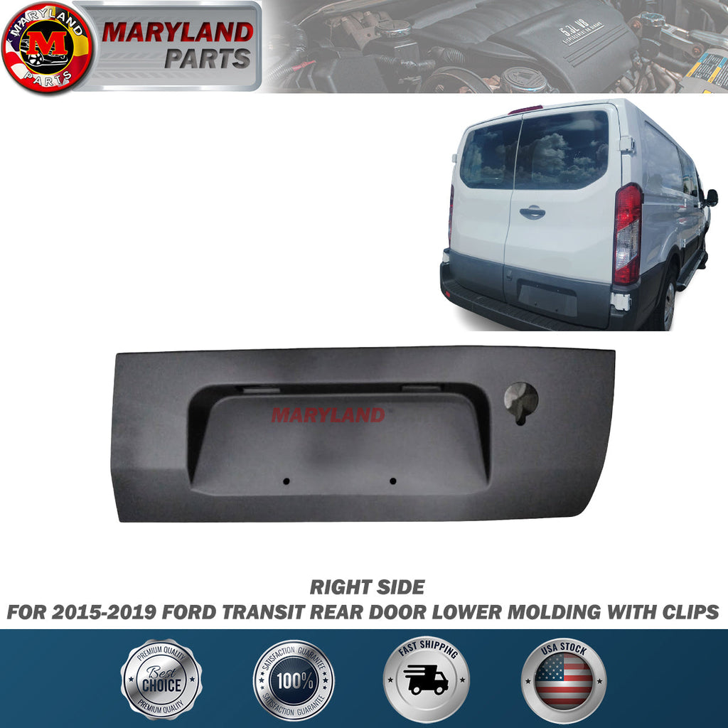 For 2015-2019 Ford Transit Right Rear Door Lower Molding Passenger Side RH