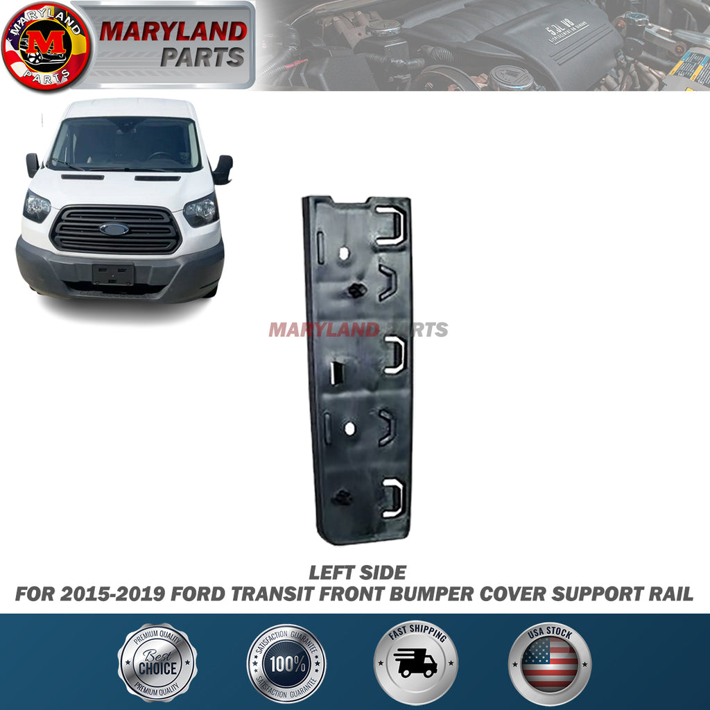 For 2015-2019 Ford Transit Left Front Bumper Cover Support Rail