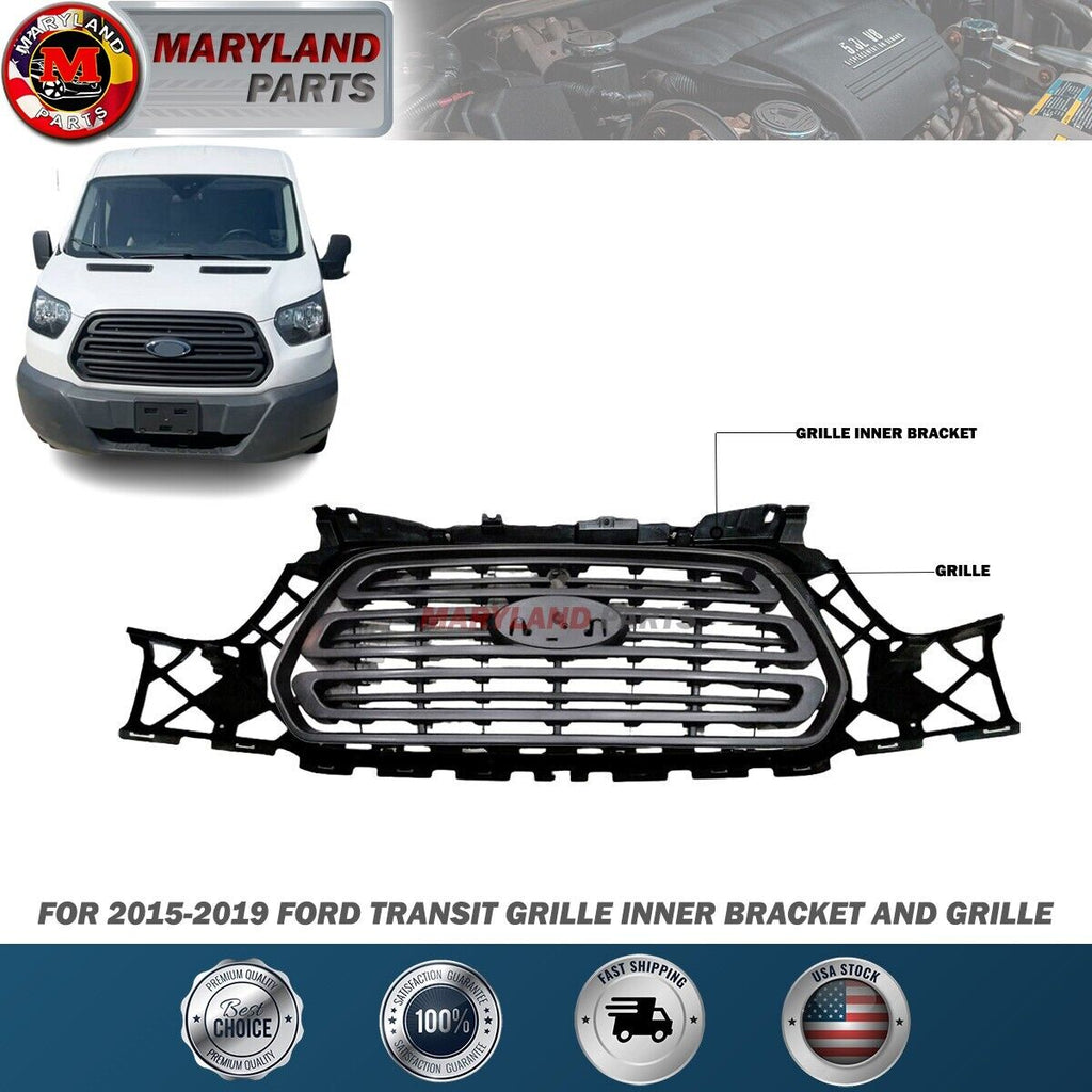 For 2015-2019 Ford Transit Grille Inner Bracket and Grille