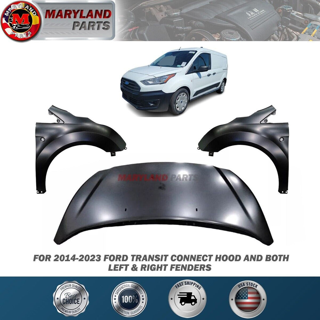 For 2014-2023 Ford Transit Connect Hood and Both Left & Right Fenders