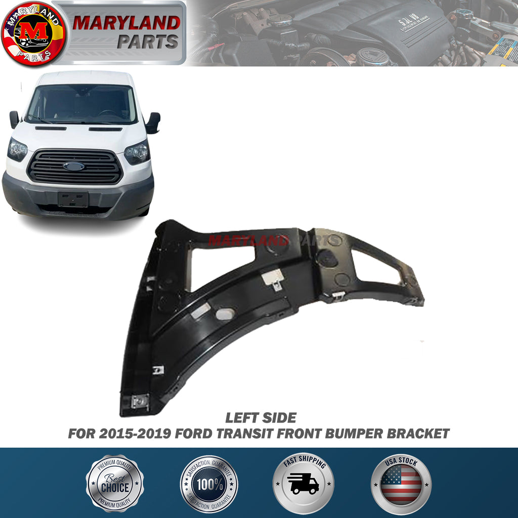 For 2015-2019 Ford Transit Left Front Bumper Bracket Driver Side LH